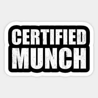 Certified Munch Sticker